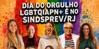 Debate ‘Por um mundo melhor’ (26/6) no Sindsprev/RJ será parte das atividades do Dia do Orgulho LGBTQIAPN+